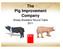 The Pig Improvement Company. Sheep Breeders Round Table 2011