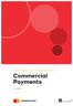 WHITE PAPER SERIES: A CORPORATE PERSPECTIVE Commercial Payments