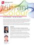 Vibrant Colour NEWS. July 2017 Newsletter Your Idea. Our Solution. Two Asia Pacific Team Members Promotions Announced