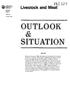 OUTLOOK SITUATION. G United States. Livestock and Meat FILE NOTICE