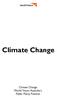 Climate Change. Climate Change. World Vision Australia s Public Policy Position
