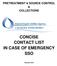 PRETREATMENT & SOURCE CONTROL & COLLECTIONS CONCISE CONTACT LIST IN CASE OF EMERGENCY SSO
