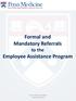 Formal and Mandatory Referrals to the Employee Assistance Program