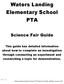 Waters Landing Elementary School PTA Science Fair Guide