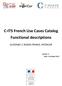 C-ITS French Use Cases Catalog Functional descriptions C-ROADS FRANCE, INTERCOR