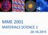 MME 2001 MATERIALS SCIENCE