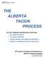 THE ALBERTA TACIUK PROCESS