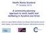 Health Works Scotland 7 th October A community planning approach to work, health and wellbeing in Ayrshire and Arran