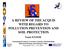 A REVIEW OF THE ACQUIS WITH REGARD TO POLLUTION PREVENTION AND SOIL PROTECTION