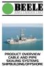 PRODUCT OVERVIEW CABLE AND PIPE SEALING SYSTEMS SHIPBUILDING/OFFSHORE