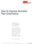 How to Improve Incentive Plan Governance