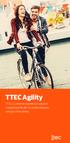 TTEC Agility. TTEC s customer experience solution created specifically for small enterprise and growth business.