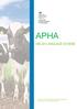 APHA WELSH LANGUAGE SCHEME. APHA is an Executive Agency of the Department for Environment, Food and Rural Affairs