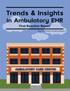 TRENDS AND INSIGHTS IN AMBULATORY EHR reactiondata.com
