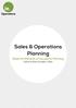 Sales & Operations Planning. Reap the Rewards of Successful Planning