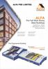 ALFA. Pre Fab Multi Storey Steel Buildings Engineering - Design Manufacture, Erection TurnKey Solutions ALFA PEB LIMITED. Pre Engineered Building