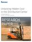 Unlocking Hidden Cost in the Distribution Center. A Research Report by Intermec Technologies Corporation RESEARCH PAPER