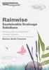 Rainwise. Sustainable Drainage Solutions. Working with communities to manage rainwater. Murton, North Tyneside