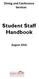 Dining and Conference Services. Student Staff Handbook