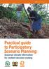 Practical guide to Participatory Scenario Planning: Seasonal climate information for resilient decision-making. CARE Climate Change
