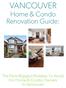 VANCOUVER. Home & Condo Renovation Guide: The Nine Biggest Mistakes To Avoid For Home & Condo Owners In Vancouver