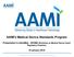 AAMI s Medical Device Standards Program