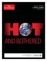 A reprint of The Economist s special report on climate change brought to you, with permission, by