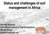 Status and challenges of soil management in Africa