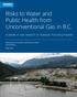 Risks to Water and Public Health from Unconventional Gas in B.C.