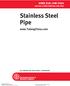 Stainless Steel Pipe ASME B36.19M (Revision of ANSI/ASME B36.19M-1985) AN AMERICAN NATIONAL STANDARD