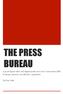 THE PRESS BUREAU. A pooled press office and digital media service for Conservative MPs. Premium, tailored, cost-effective, expensable. By Ray Sadri.