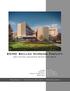 ECMC Skilled Nursing Facility Architectural Engineering Senior Thesis AE 482 Final Report Dr. Ali Memari April 4, 2012