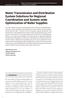 Water Transmission and Distribution System Solutions for Regional Coordination and System-wide Optimization of Water Supplies