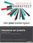 become a own your market space PROGRAM OF EVENTS TAKE YOUR FIRM S BUSINESS DEVELOPMENT TO THE NEXT LEVEL SEPTEMBER 27, 2018 #MARKITECT