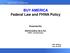 BUY AMERICA Federal Law and FHWA Policy
