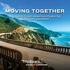 MOVING TOGETHER. A Coast-to-Coast Adventure Featuring TripSpark Customers! TOGETHER MOVING