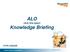 ALO (Any line open) Knowledge Briefing OTPS LNE&EM