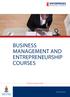 BUSINESS MANAGEMENT AND ENTREPRENEURSHIP COURSES. Shifting knowledge to insight. enterprises.up.ac.za