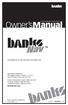 Owner smanual. Banks iq Navigation. with Installation Instructions THIS MANUAL IS FOR USE WITH SYSTEM 61181