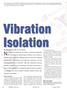 Vibration Isolation. No matter how advanced the design, mechanical equipment
