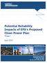 Potential Reliability Impacts of EPA s Proposed Clean Power Plan