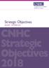 Strategic Objectives JANUARY DECEMBER CNHC Strategic Objectives 2018