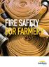 FIRE SAFETY FOR FARMERS