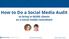How to Do a Social Media Audit to bring in MORE clients as a social media consultant