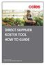 DIRECT SUPPLIER ROSTER TOOL HOW TO GUIDE