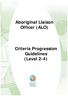 Aboriginal Liaison Officer (ALO) Criteria Progression Guidelines (Level 2-4)