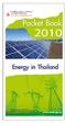 Page General Information on Thailand 1. World Energy 2-3. Production 4-5. Imports & Exports 6-9. Supply Transformation