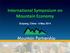 International Symposium on Mountain Economy. Guiyang, China - 6 May 2014