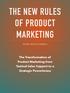 THE NEW RULES OF PRODUCT MARKETING