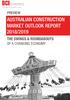 AUSTRALIAN CONSTRUCTION MARKET OUTLOOK REPORT 2018/2019